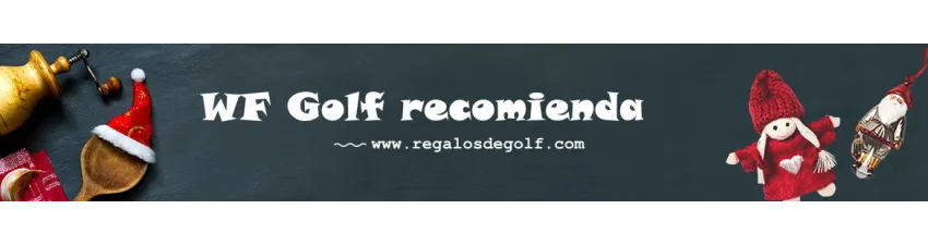 Regalos de golf recomendado por WF GOLF ideas para regalos para todas ocasiones